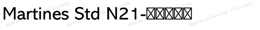 Martines Std N21字体转换